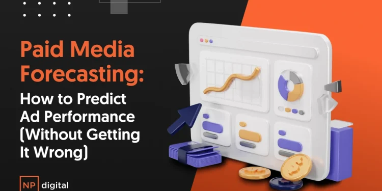 پیشبینی تبلیغات پولی (Paid Media Forecasting) چیست؟ راهنمای افزایش دقت کمپینهای دیجیتال مارکتینگ و کاهش هزینه تبلیغات