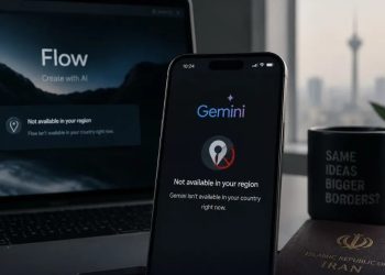 محدودیت لوکیشن ایران در Google Gemini و Flow؛ چرا کاربران ایرانی با خطای دسترسی مواجه شده‌اند؟
